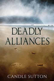 Deadly alliances cover image