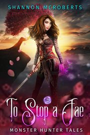 To stop a fae cover image