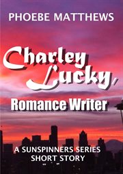 Charley lucky, romance writer cover image
