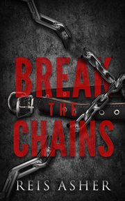 BREAK THE CHAINS cover image