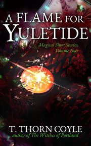 A flame for yuletide cover image