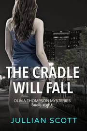 The Cradle Will Fall cover image