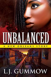 Unbalanced: a new orleans story cover image