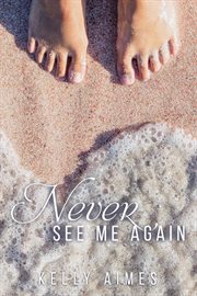 Never see me again cover image