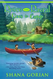 Rosco the Rascal goes to camp cover image