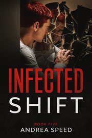 Infected. Shift cover image