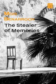 The stealer of memories cover image