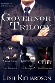 Governor Trilogy Box Set : Governor, Lieutenant, Chief. Governor Trilogy cover image