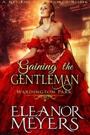 Gaining the gentleman cover image