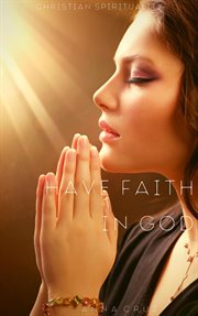 Have faith in god cover image