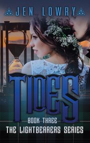 Tides. The Lightbearers Series, #3 cover image