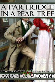 A Partridge in a Pear Tree : Twelve Days of Christmas cover image