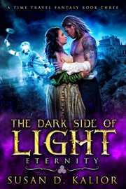 The dark side of light: eternity : Eternity cover image