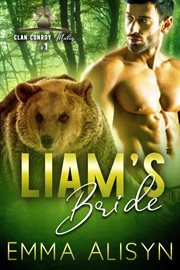 Liam's bride : a bear shifter paranormal romance cover image