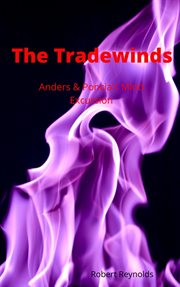 The trade winds: anders & poncia's mind excursion : Anders & Poncia's Mind Excursion cover image