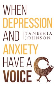 When depression and anxiety have a voice cover image