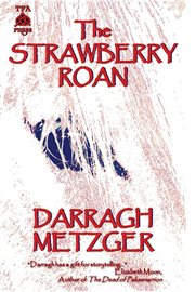 The strawberry roan cover image