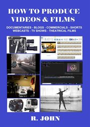 How to produce videos & films cover image