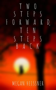 Two steps forward, ten steps back cover image