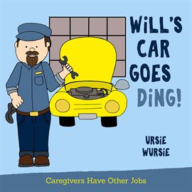 Cover image for Will's Car Goes Ding!