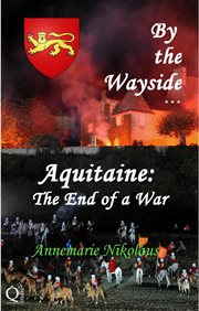 Aquitaine: the end of a war cover image