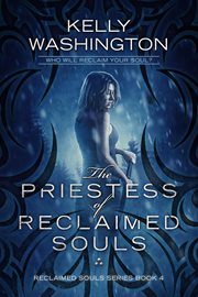 The priestess of reclaimed souls cover image