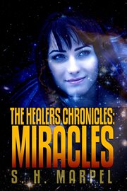 The healers chronicles: miracles cover image