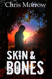 Skin & bones cover image