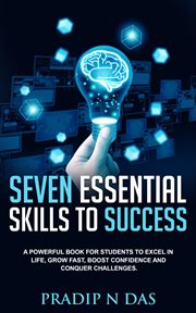 Seven essential skills to success cover image