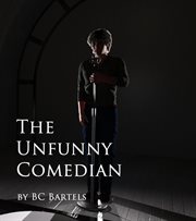 The unfunny comedian cover image