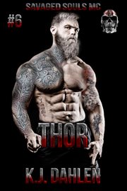 Thor : Savaged Souls MC cover image