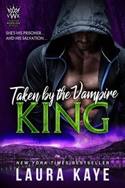 Taken by the vampire king cover image