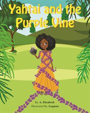 Yahtai and the purple vine cover image