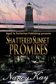 Shattered sunset promises cover image