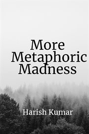 More metaphoric madness cover image