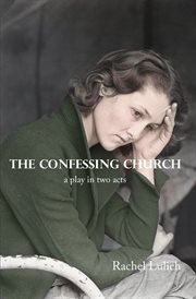The confessing church cover image