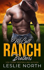 McCall Ranch Brothers : McCall Ranch Brothers cover image