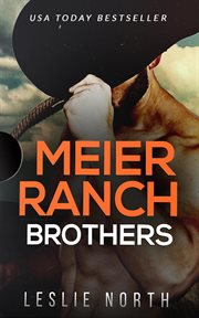Meier Ranch Brothers : Meier Ranch Brothers cover image
