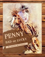 Penny Bad or Lucky cover image