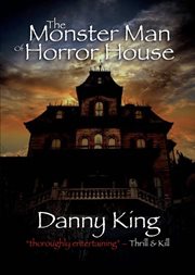 The monster man of horror house cover image