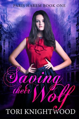 Cover image for Saving Their Wolf