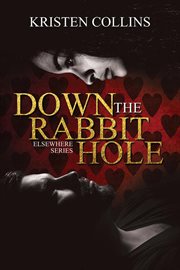 Down the rabbit hole cover image