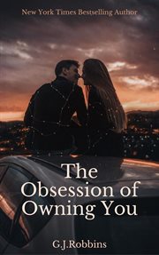 The obsession of owning you cover image