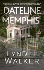 Dateline Memphis cover image