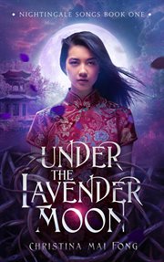 Under the lavender moon cover image