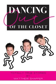 Dancing Out of the Closet cover image