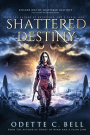 Shattered destiny cover image