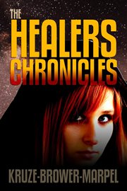 The healers chronicles cover image