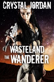 The wanderer : Crystal Jordan cover image