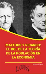 Malthus y ricardo: el rol de la teoría de la población en la economía cover image
